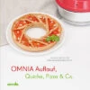 Omnia Kochbuch - Auflauf, Quiche, Pizza & Co. 2 Omnia Kochbuch - Auflauf, Quiche, Pizza & Co. -Fiamma Verkäufe 307333 2562248