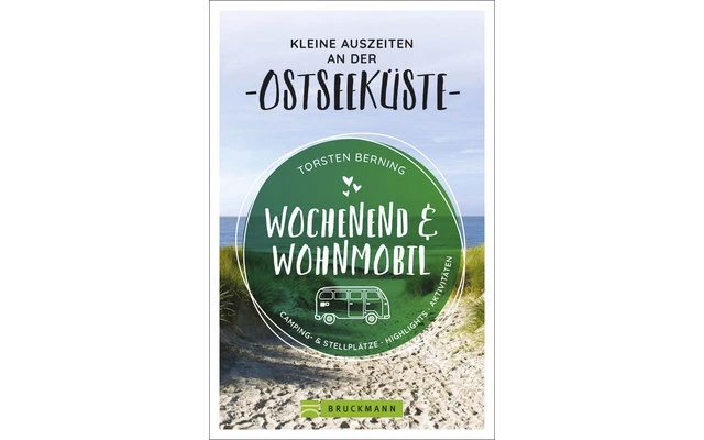 Torsten Berning - Wochenend Und Wohnmobil - Ostsee 3 Torsten Berning - Wochenend Und Wohnmobil - Ostsee