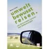 Michael Scheler - Umweltbewusst Reisen Mit Wohnmobil, Caravan & Geländewagen -Fiamma Verkäufe 445971 3203822