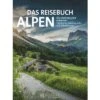 Bruckmann Das Reisebuch Alpen