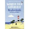 Bruckmann Wander Dich Glücklich Nordseeküste Schleswig Holstein Buch -Fiamma Verkäufe 552487 3731049