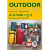 Conrad Stein Verlag Ausrüstung II OutdoorHandbuch Band 101 1 Conrad Stein Verlag Ausrüstung II OutdoorHandbuch Band 101 -Fiamma Verkäufe 599639 4342635