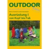 Conrad Stein Verlag Ausrüstung I Von Kopf Bis Fuß OutdoorHandbuch Band 100 -Fiamma Verkäufe 610707 4370063
