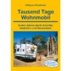 Conrad Stein Verlag Tausend Tage Wohnmobil OutdoorHandbuch Band 9