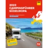 ADAC Campingführer Südeuropa 2023 -Fiamma Verkäufe 653361 4601757