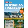 Das Bordatlas Handbuch Für Wohnmobil Und Camper