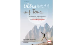 Paul Pietsche Verlage Ultraleicht Auf Tour Produkte Und Packkonzepte Für Minimales Gewicht